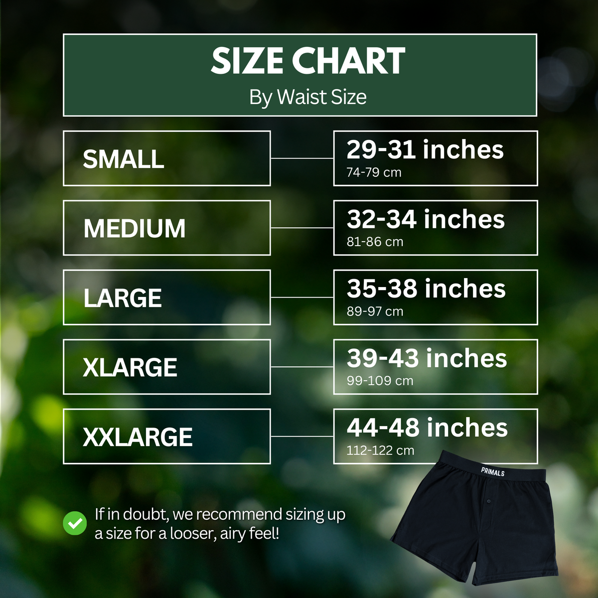 PRIMALS Organic Cotton Boxers size chart by waist size, from Small to XXLarge in inches and cm.
